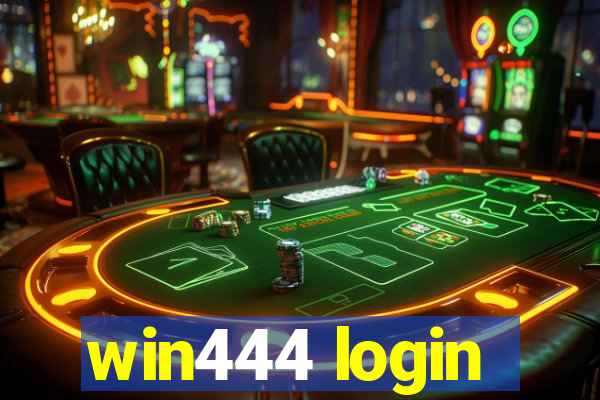 win444 login